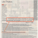 Tout part du mot-croisé publié par l'artiste en novembre dans les colonnes du Nouvelliste.