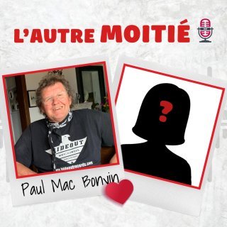 L'autre moitié de Paul Mac Bonvin